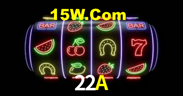 22A,22a.com